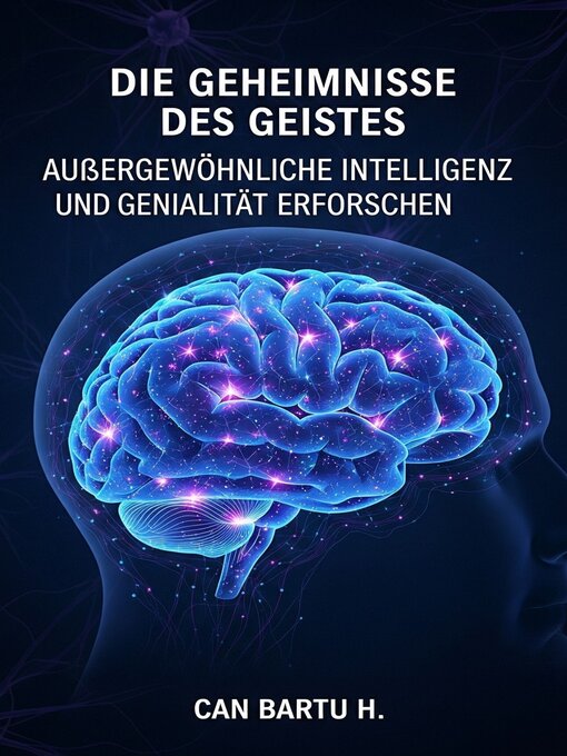 Title details for Die Geheimnisse des Geistes by CAN BARTU H. - Available